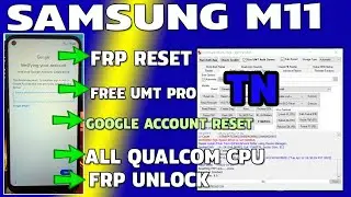 Samsung M11 Frp bypass Google account remove Free Umt pro 100% Tested Tn #software #umtdongle