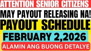 ✅PENSION PARA SA LAHAT NG SENIOR CITIZENS PAYOUT REALEASING  NA FEBRUARY 2, 2026 LATEST UPDATES!
