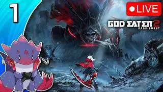 So it Begins! - God Eater 2 Rage Burst [1]
