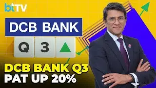 DCB Bank MD & CEO Praveen Kutty On Q3 Results, NPAs, Loan Growth, Deposits&nbsp;&&nbsp;Outlook&nbsp;Ahead