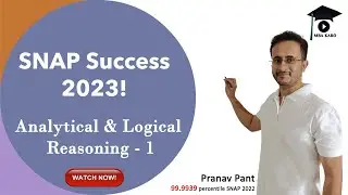 SNAP Success 2023 | Analytical and Logical Reasoning for SNAP 2023 - Part 1 | MBA Karo