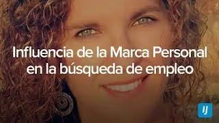 Influencia de la Marca Personal en la búsqueda de empleo con Elena Arnaiz