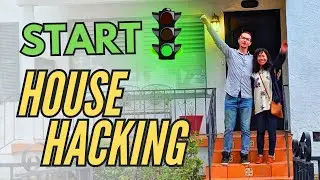 How To Start House Hacking in 2024