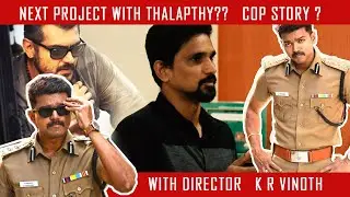 NEXT PROJECT WITH THALAPATHY ?? | ADHO ANDHA PARAVAI POLA DIRECTOR K R VINOTH