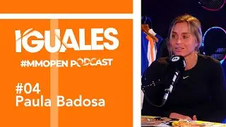 La mentalidad estadounidense y pensar a lo grande. Paula Badosa se sincera en IGUALES (episodio 4)