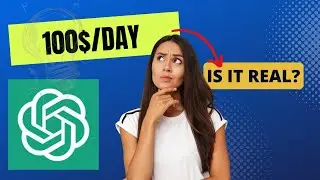 Is ChatGPT the Key to Making $100 a Day? Let's Test Out Its Idea Generation Skills!