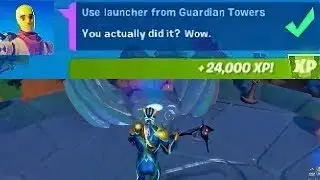 Use Launcher From Guardian Towers ALL LOCATIONS - Fortnite