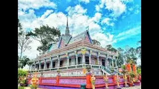 Chiêm ngưỡng kiến trúc độc đáo ngôi chùa Chén Kiểu Sóc Trăng, ngỡ như đang du lịch nước Cam,Thái.