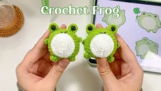 Crochet Froggy  | Easy Amigurumi Tutorial | Beginner Friendly | Step by Step