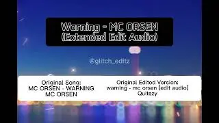 Warning - MC ORSEN (Extended Edit Audio)
