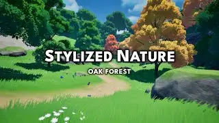Unreal Engine Stylized Nature Environment - Oak Forest | AeonShaper