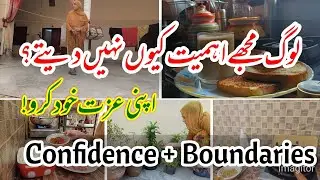 Build Self-Confidence & Set Healthy Boundaries | Stop Being Taken for Granted | MariumKhanVlogs