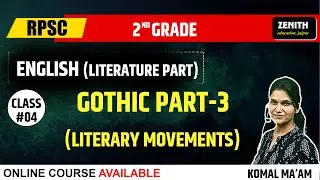 RPSC 2nd Grade English Literature | Gothic Part-3 | komal ma'am #RPSC #2ndGradeEnglish