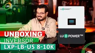 Inversor LuxPower Tek LUX-LXP-LB-US-8K- CIAE unboxing