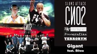 Slums Attack - Gigant feat. Śliwa - CNO2 Album OFFICIAL
