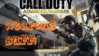 Call Of Duty AW Weapons Buff!
