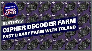 Destiny 2 &ndash; FAST & EASY CIPHER DECODERS! How to farm for Cipher Decoders (After Spire of Stars fix)