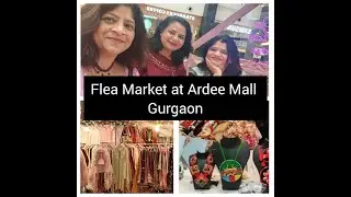Shopping Vlog| Tour of Flea Market in Ardee Mall | Gurgaon| Amazing Stuff |
