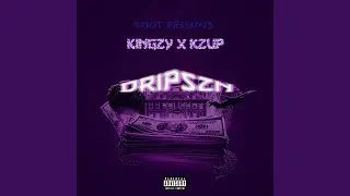Dripszn (feat. Kzup)