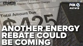 Another energy rebate could be coming to Md., but some push for more long-term solutions