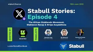The African Stablecoin Movement Stablecon Recap And Stripe Acquisitions