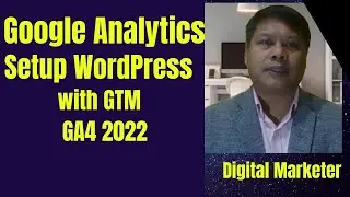 Google Analytics GA4 setup on WordPress with Google Tag Manager