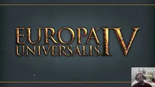 EU4 Serbia Part 1