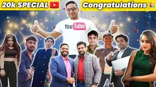 20k Subscriber Congratulations Video | 20000 Subscribers Celebrations | 20K Subscribers Complete