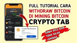 Full Tutorial Cara Withdraw di Mining Bitcoin Gratis CryptoTab Terbaru 2024