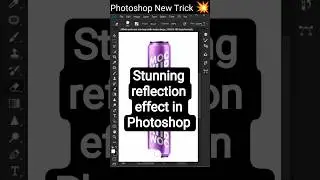 Photoshop 2025 Tutorial ✨ | Create Stunning Reflection Effects Fast! #shorts