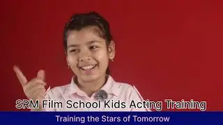 SRM Film School | Best Acting School in Mumbai to Start Your Film Career