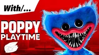 The worst video ever to exist on this channel || POPPY PLAYTIME w/ a bunch of guys