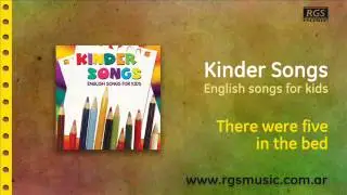 Kinder songs - There were five in the bed