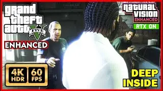 GRAND THEFT AUTO V Natural Vision Enhanced - DEEP INSIDE - Ray Tracing Graphics [RTX PC 4K60FPS HDR]