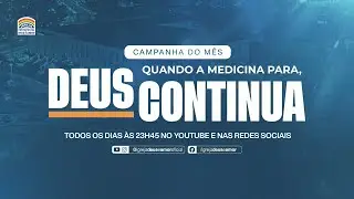 Ora&ccedil;&atilde;o da Meia-Noite | Quando a medicina para, Deus continua | 29/10/2025 | IPDA