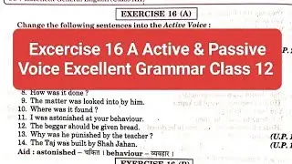Exercise 16 A Active Voice and passive voice From excellent book Class 12 solved by Ramesh sir