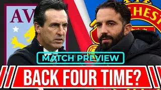 🔴 Will We Be Heroes vs the Villans? | Aston Villa vs Man United Preview | Amorim Presser Reaction