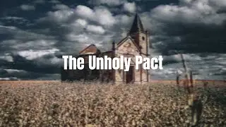 The Unholy Pact