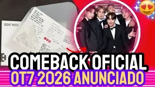 &iexcl;OFICIAL! BTS confirma su regreso OT7 y anuncia comeback para marzo de 2026