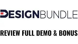 DesignBundle Review Full Demo Bonus - 10 in 1 Premium Design Software Suite