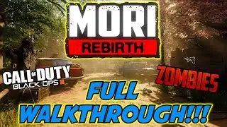 MORI REBIRTH - FULL WALKTHROUGH!!! | Zombies Custom Map (Black ops III)