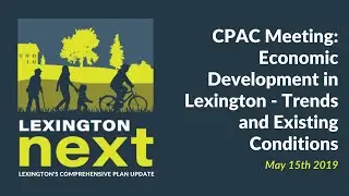 Comprehensive Plan Advisory Committee: Economic Development - 5/15/2019