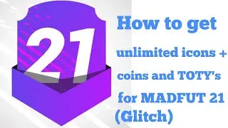 How to get ULIMITED Icons + Coins and TOTY'S MADFUT 21 ( GLITCH )