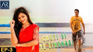 Choti Si Zindagi Hindi Web Series | Episode-3 | Friends Masti | Goa Beach | Rohini Rachel
