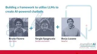 Building a framework to utilise LLMs to create AI-powered news chatbots - JournalismAI Fellowship