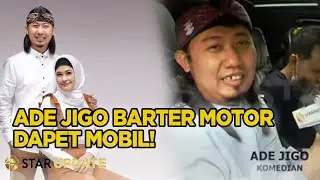 Barter Motor Tuanya Dengan Mobil Mewah, ADE JIGO 