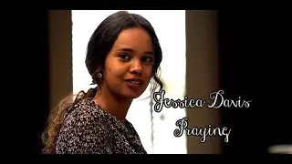 Jessica Davis | Praying