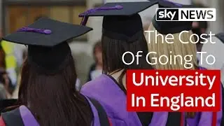 The Cost Of Going To University In England