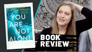 You Are Not Alone | Book Review