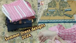 Summer Dress Design 2024|| Lawn dress design 2024|| lawn designing ideas 2024